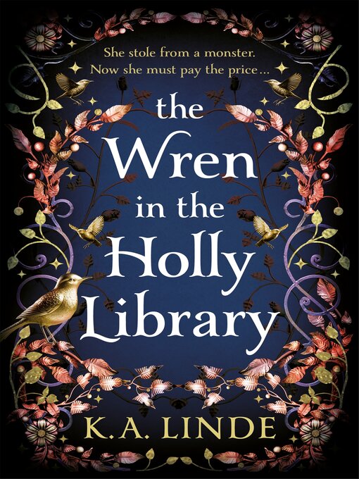 Title details for The Wren in the Holly Library by K. A. Linde - Available